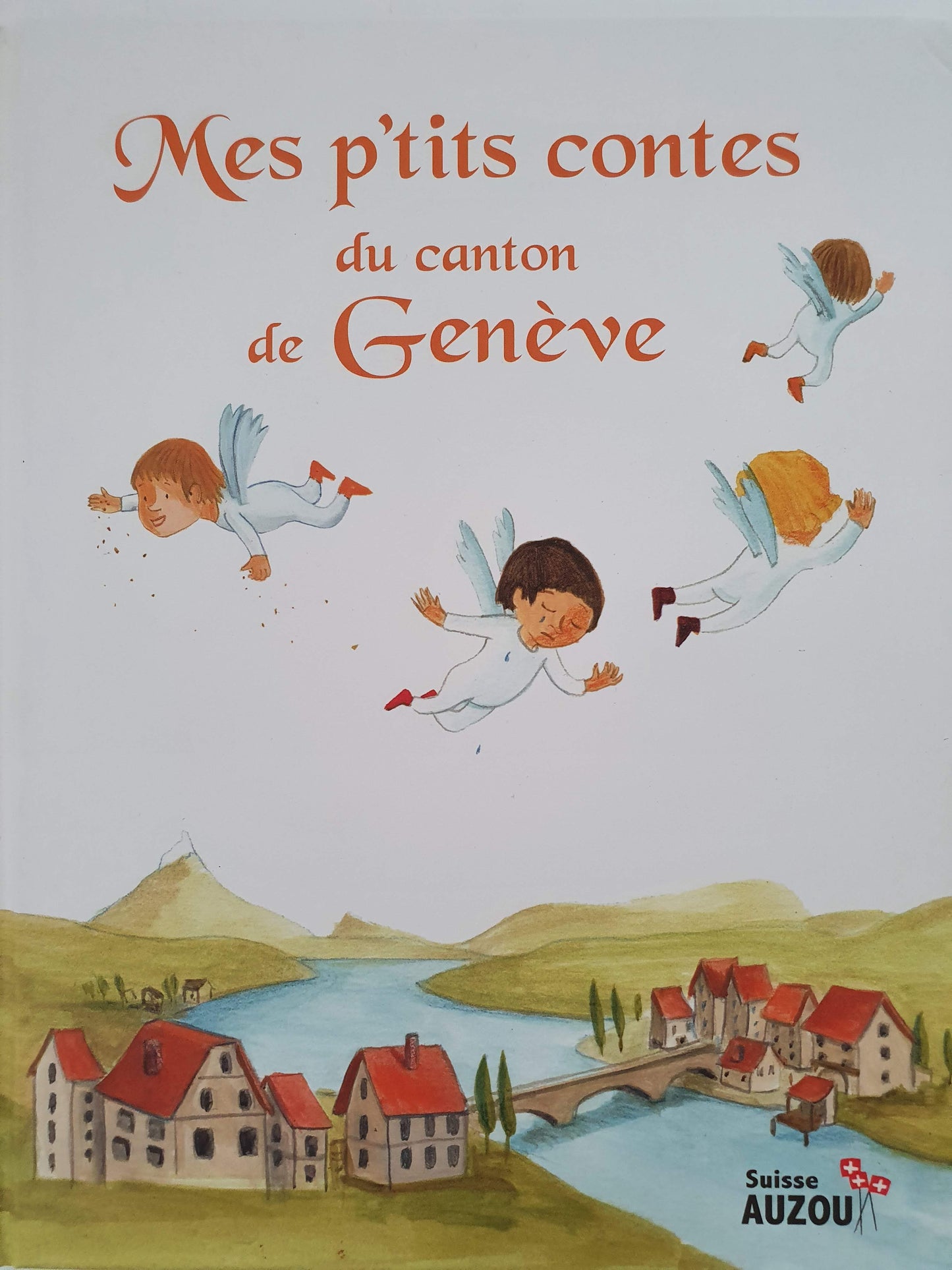 Mes p'tits contes du canton de geneve Like New Not Applicable (4598531883063)