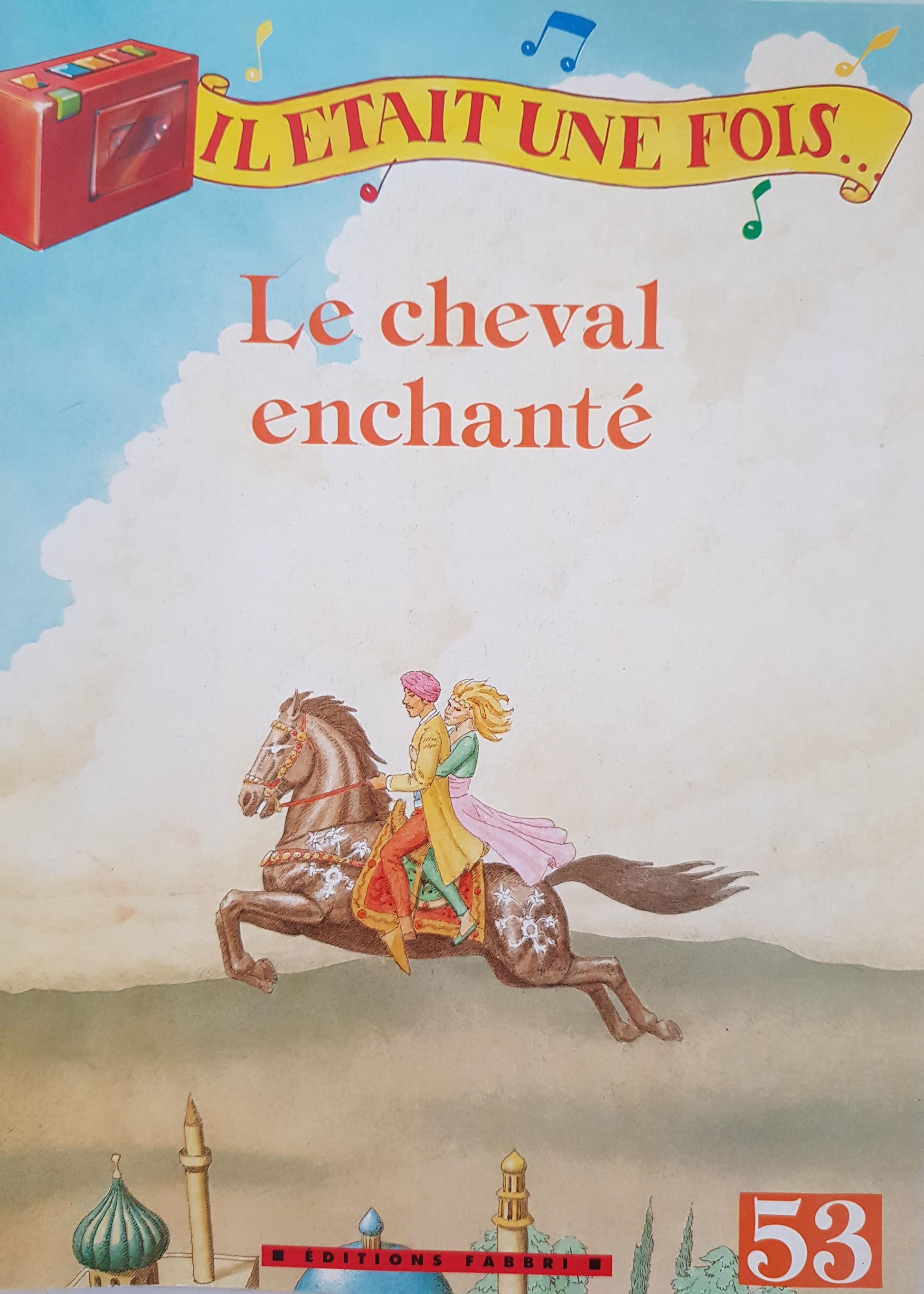 3 Livres: Le cheval enchanté, Le vieux Sultan, Ali Baba et les quarante Voleurs Well Read Not Applicable  (4598533718071)