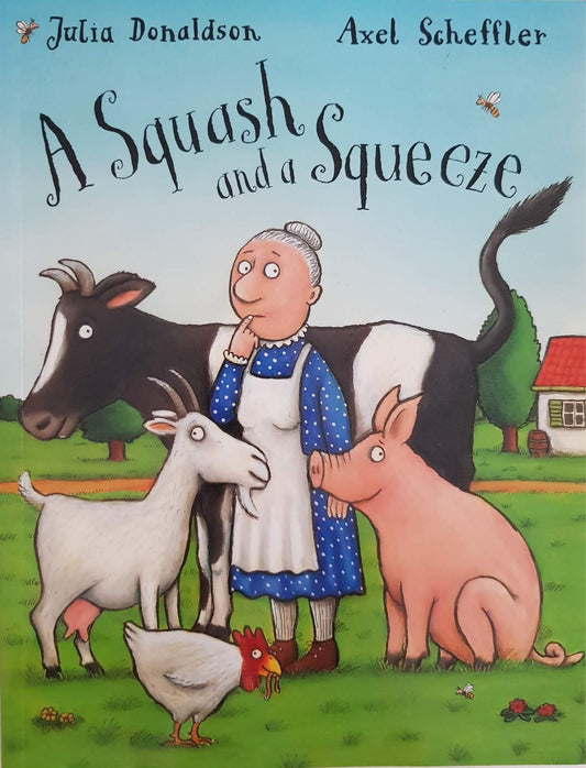 A Squash and a Squeeze Like New Julia Donaldson  (6149128880313)