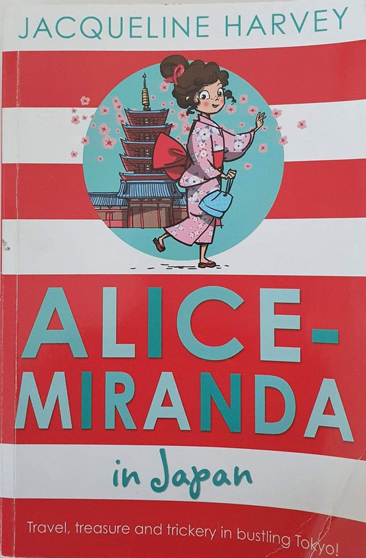 Alice-Miranda in Japan by Jacqueline Harvey Very Good Not Applicable  (4602616414263)