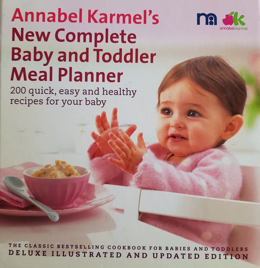 Annabel Karmel's New Complete Baby and Toddler Meal Planner Like New Not Applicable  (4603217838135)