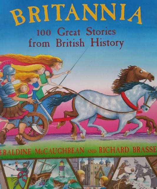 Britannia: 100 Great Stories From British History Like New, 12+Yrs Recuddles.ch  (6550917808313)