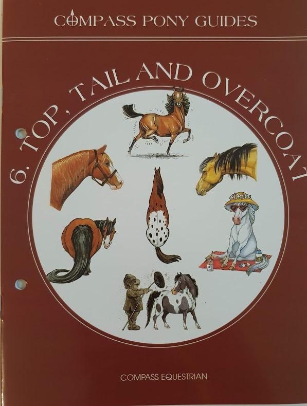 Compass Pony Guides: Top, Tail and Overcoat Like New Recuddles.ch  (6224364208313)