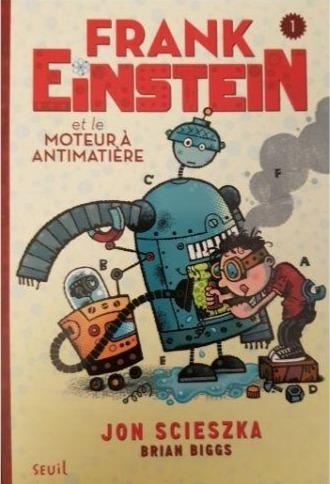 Frank Einstein Et le Moteura Antimatière Like New Recuddles.ch  (4622625505335)