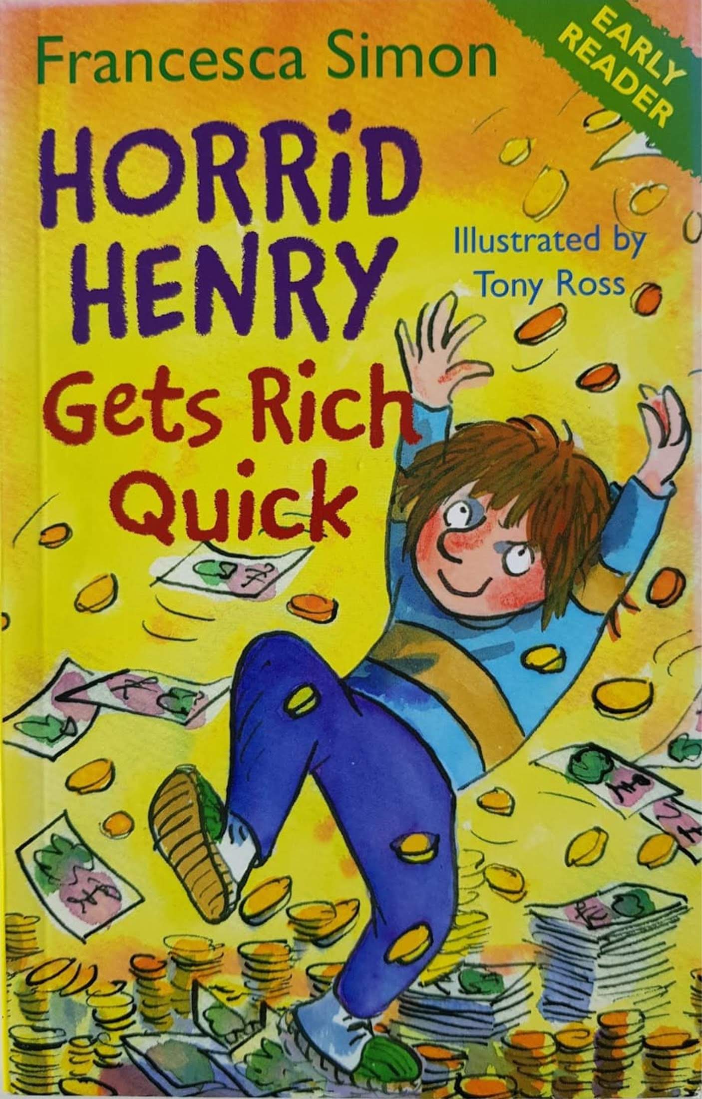 Horrid Henry Gets Rich Quick Like New, 0-5 Yrs Horrid Henry  (6557552935097)