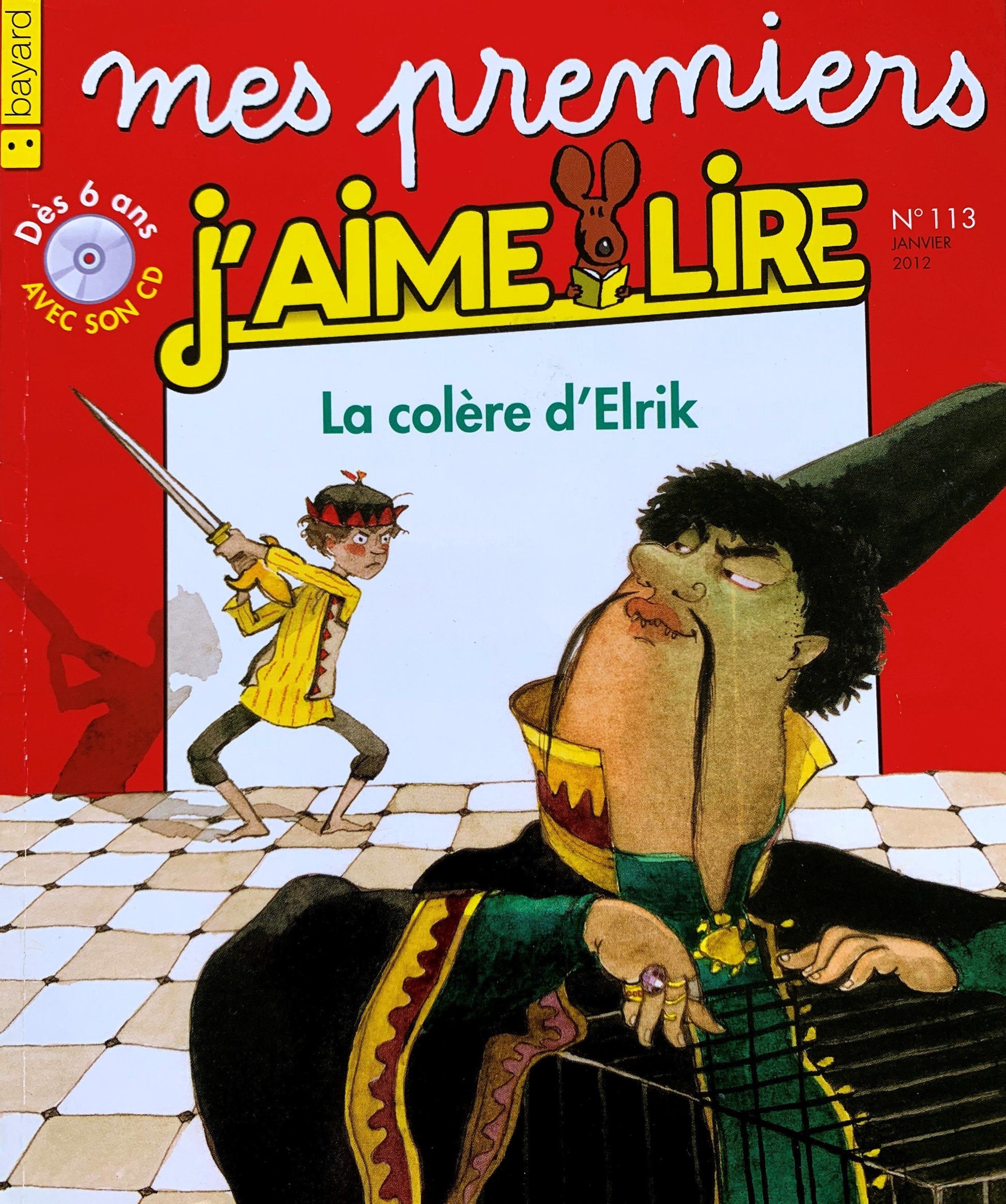 J'aime Lire La colere d'Elrik Very Good,+6 years J'Aime Lire  (6960110371001)