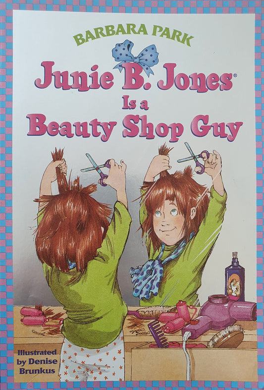Junie B. Jones is a Beauty Shop Guy Very Good ,9-12 years Recuddles.ch  (6639366635705)