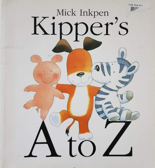 Kipper's A to Z Very Good, 0-5 Yrs Recuddles.ch  (6572955369657)