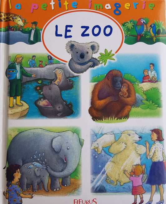 La petit imagerie - Le zoo Like New Not Applicable  (4605664231479)
