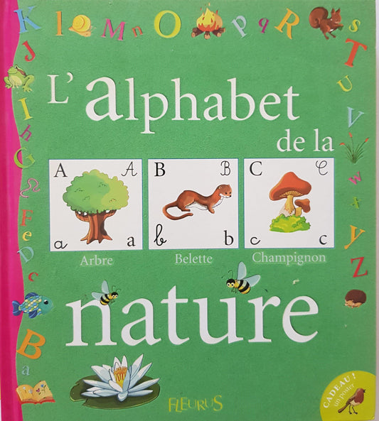 L'alphabet de la Nature Like New Not Applicable  (4593242505271)