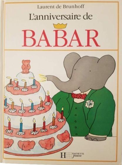 L'anniversaire de BABAR Like New Not Appicable  (4626502451255)