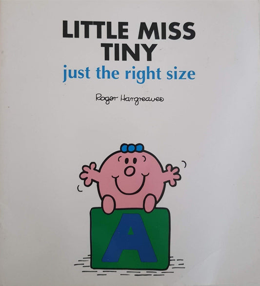 Little Miss Tiny : Just the Right Size Very Good Mr Men/Little Miss  (6149125800121)
