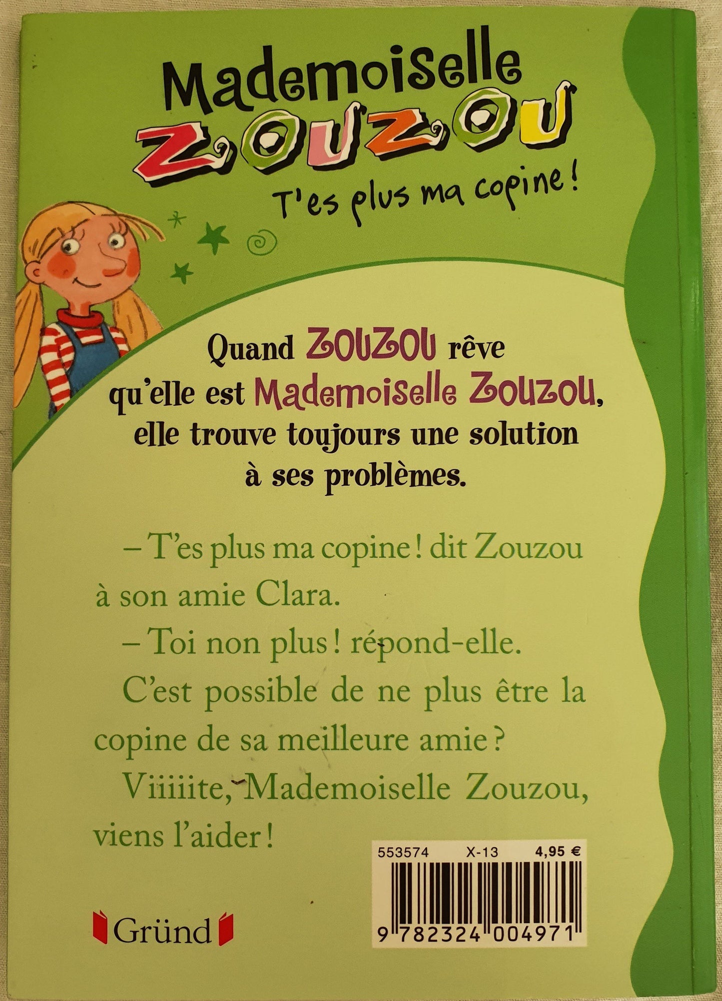 Mademoiselle ZOUZOU T'es plus ma copine! Like New Recuddles.ch  (6050246361273)