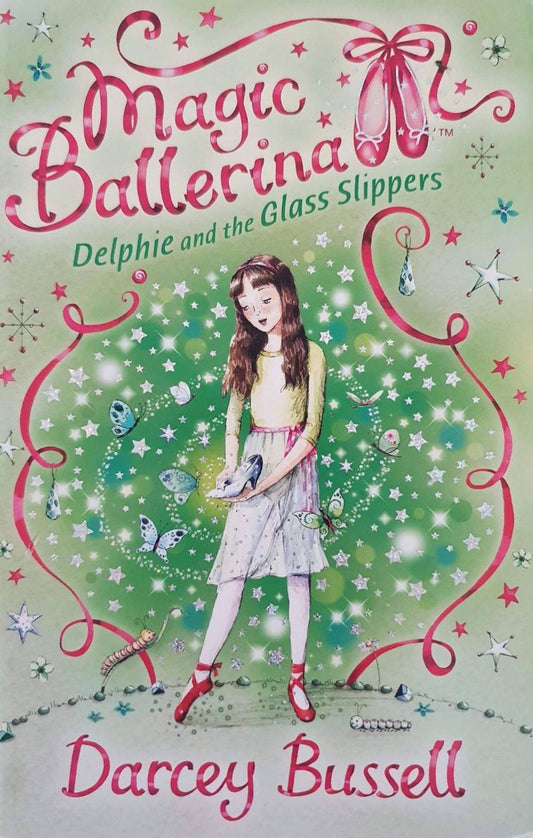 Magic Ballerina - Delphie and the Glass Slipper Like New, 6-8 Years Recuddles.ch  (7447686119641)