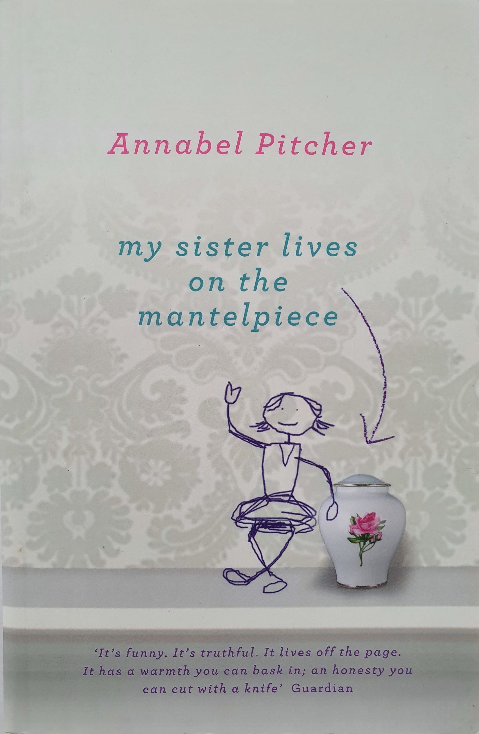 My Sister lives in this Mantelpiece by Annabel Pitcher Like New Not Applicable  (4602615758903)