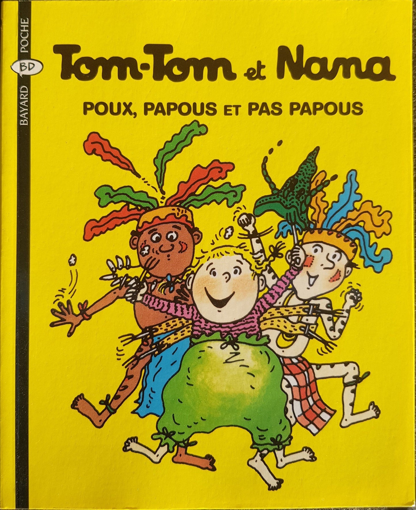 Poux, Papous Et Pas Papous Like New Tom -Tom et Nana  (4616186921015)