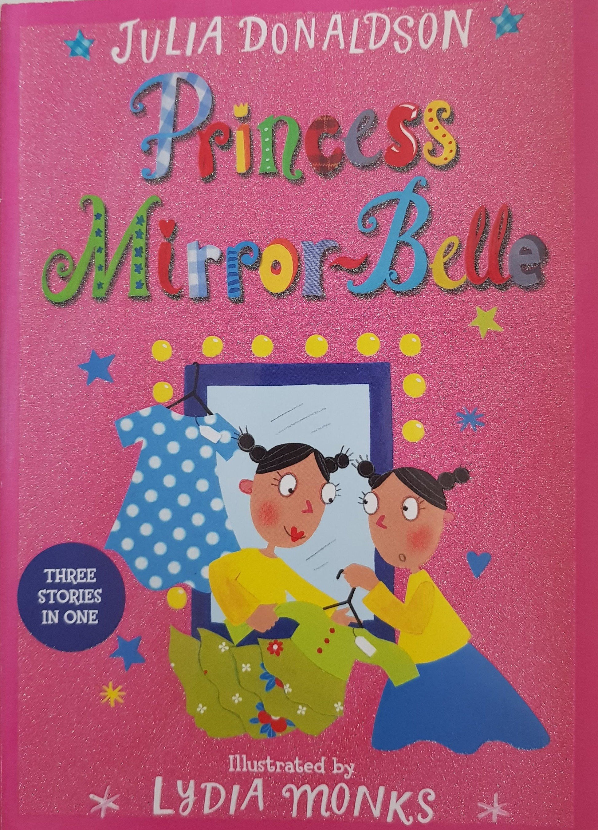 Princess Mirror Belle Like New Julia Donaldson  (4630699212855)