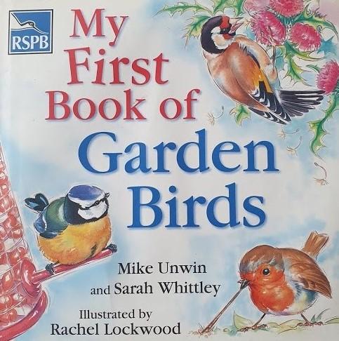 RSPB My First Book of Garden Birds Like New, 12+ Yrs Recuddles.ch  (6335979815097)