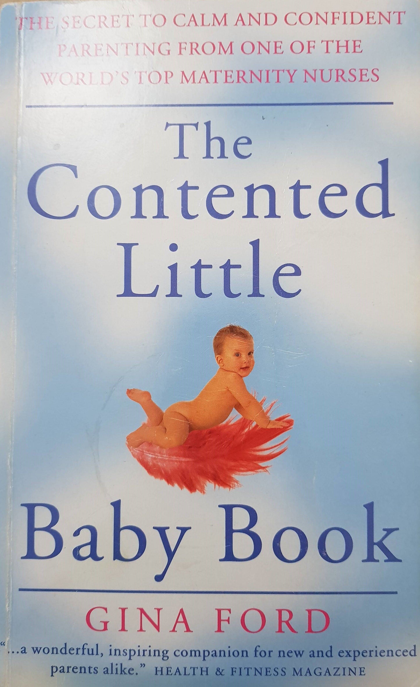 The Contented Little Baby Book Very Good Not Applicable  (4604077932599)
