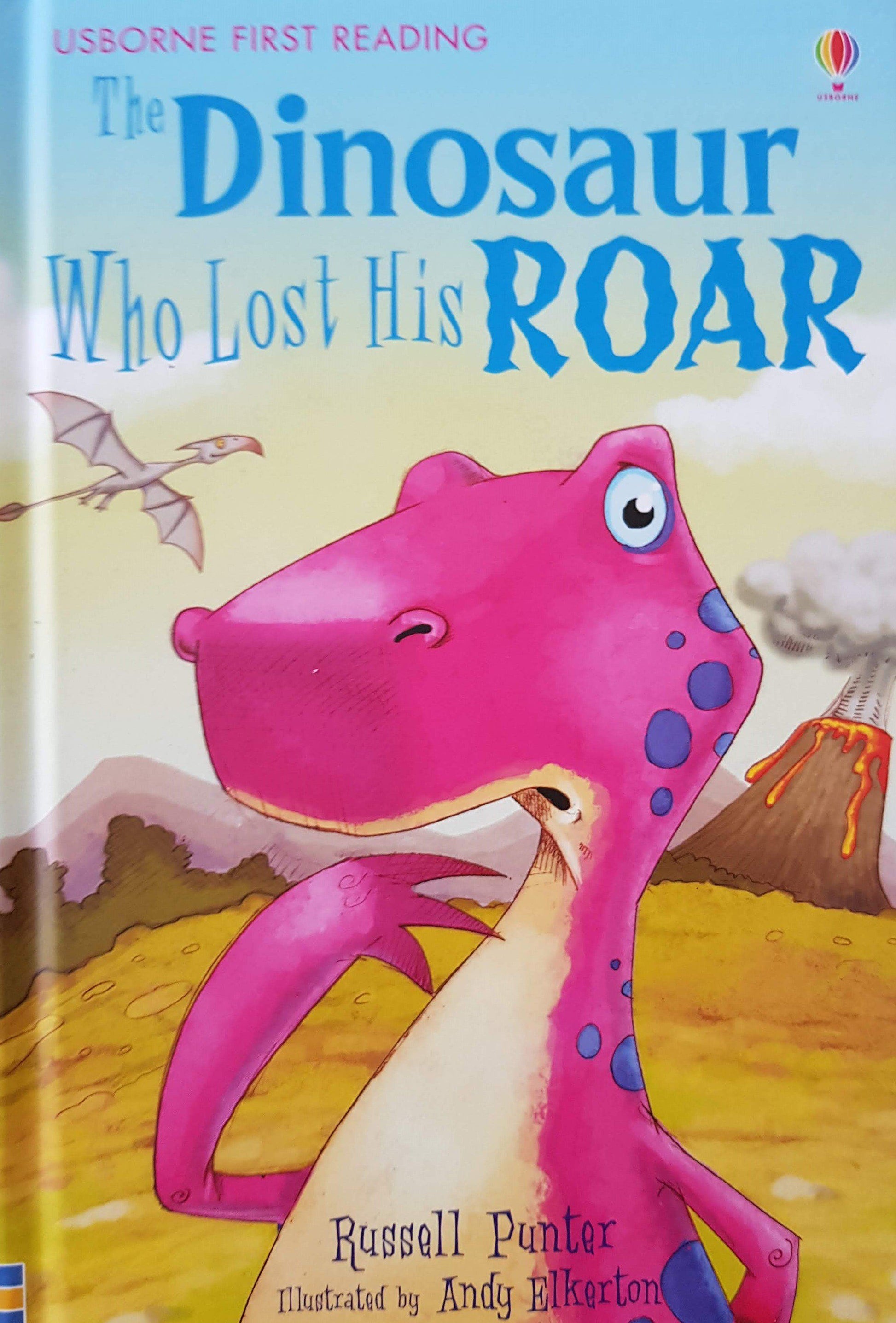 The Dinosaur who lost his roar New Usborne  (6269382885561)
