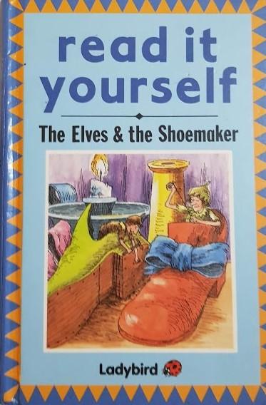 The Elves and the Shoemaker - Read it yourself with Very Good ladybird  (6224364077241)