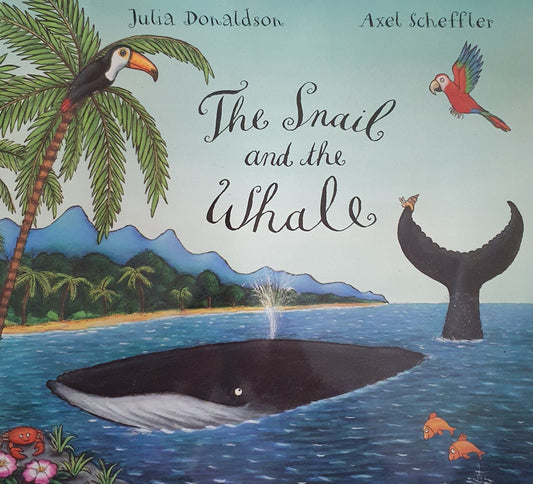 The Snail and the Whale Very Good Julia Donaldson  (6217829580985)
