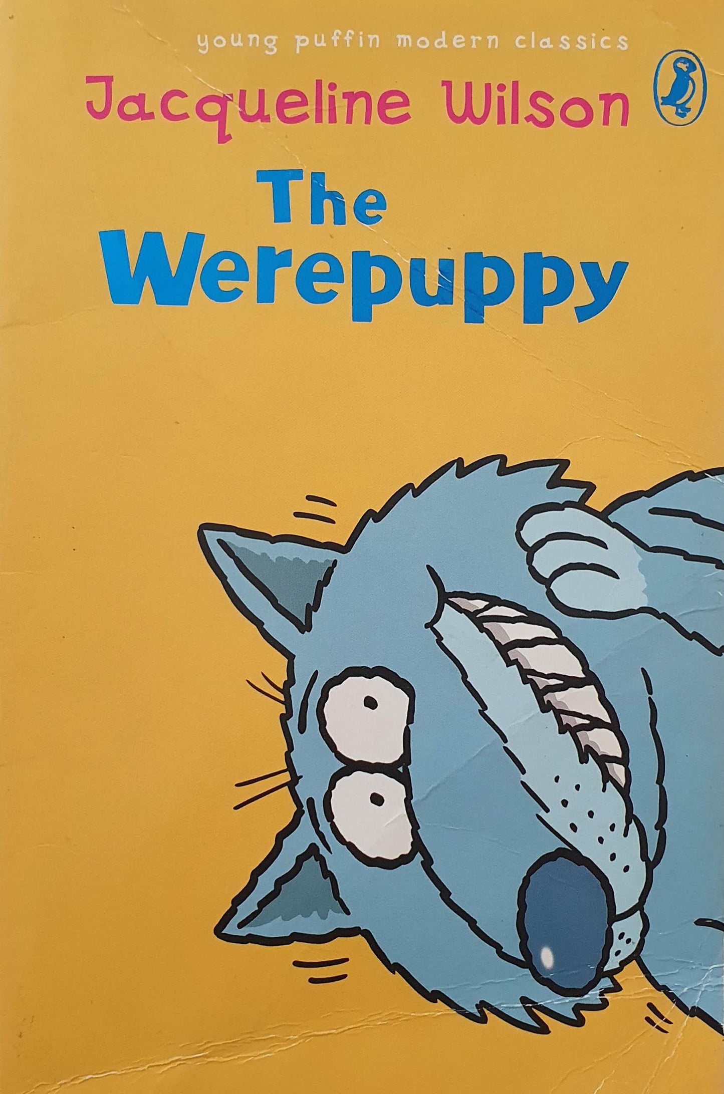 The Werepuppy by Jaqueline Wilson Very Good Not Applicable  (4601484312631)