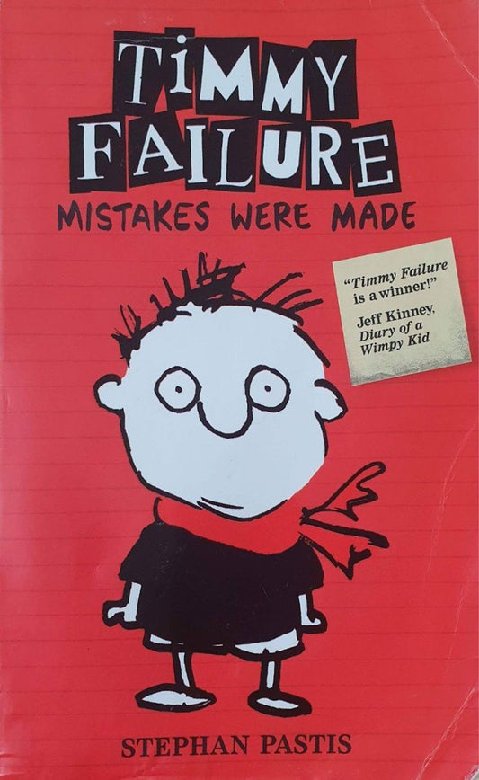 Timmy Failure - Mistake Were Made Very Good, 9+ years Timmy Failure  (7050829627577)