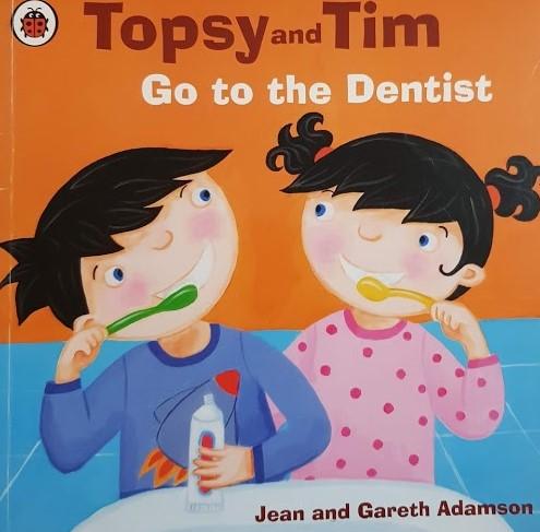 Topsy and Tim: Go to the Dentist Well Read Topsy and Tim  (6216141897913)
