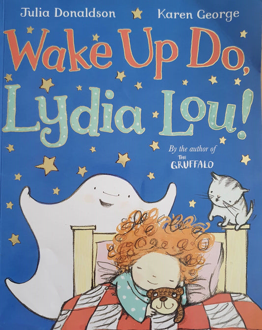 Wake up do Lydia Lou Very Good Julia Donaldson  (6217849995449)