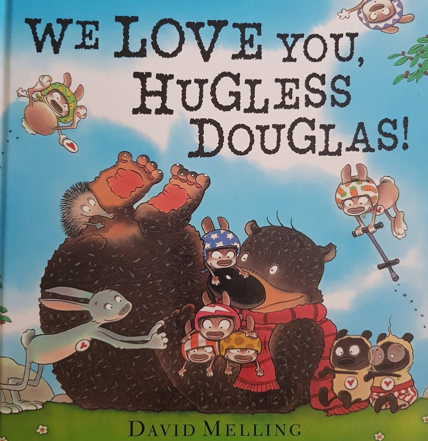 We Love you Hugless Douglas Like New Recuddles.ch  (6086188466361)