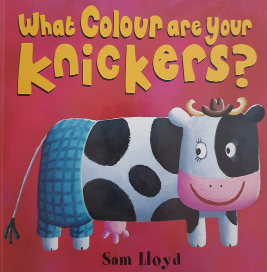 What Colours are your Knickers Like New Sam Lloyd  (4630699311159)